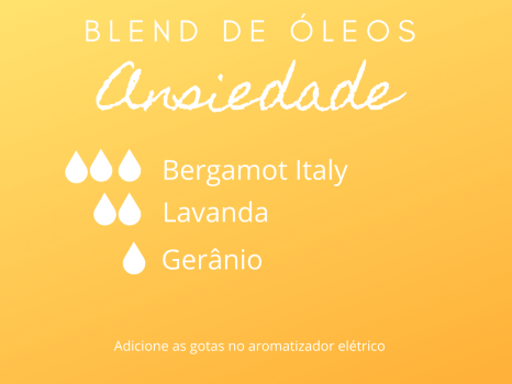 Blend Ansiedade - Óleo Essencial Lavanda, Bergamota, Gerânio
